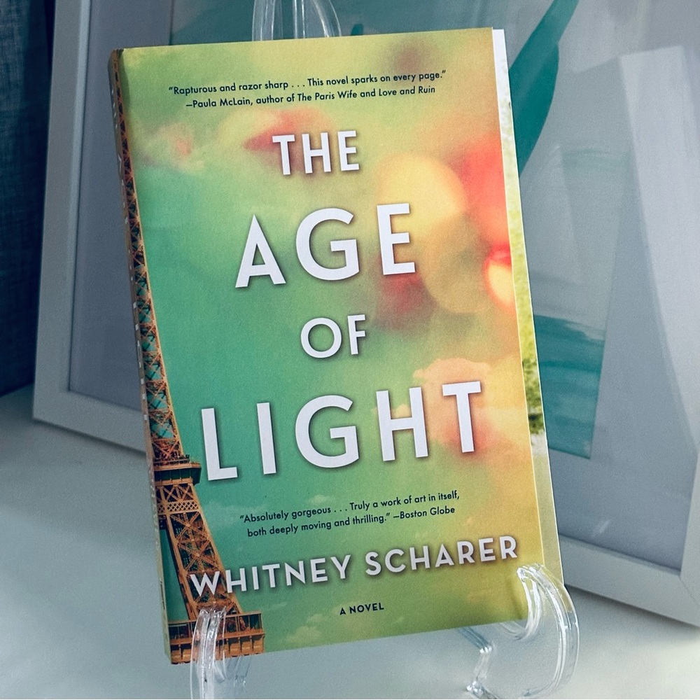 The Age of Light Whitney Scharer Paperback Historical Fiction Novel Book